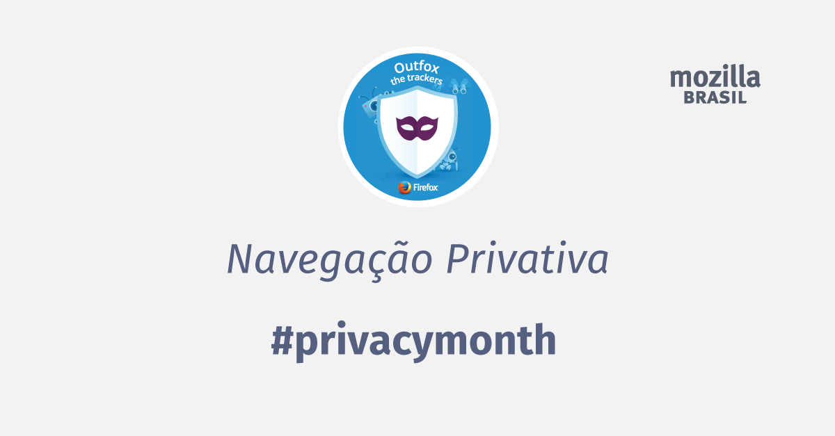 Imagem do Mês da Privacidade 2017 – Navegação Privativa