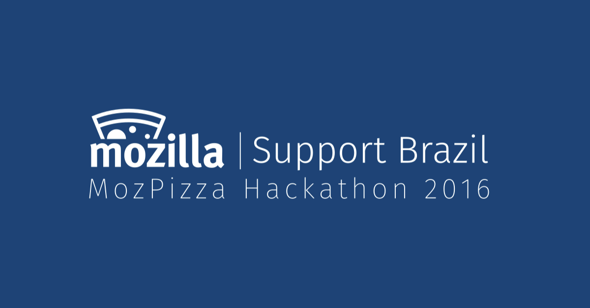 Featured image for MozPizza Hackathon — Support Brazil